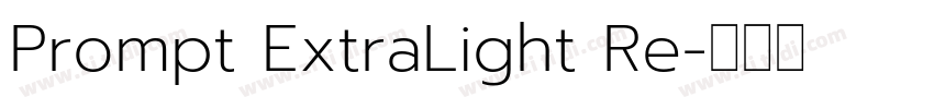 Prompt ExtraLight Re字体转换